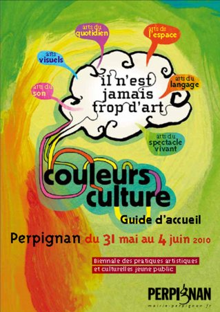 COULEURS CULTURES 2010 : Biennale des pratiques artistiques et culturelles 2010