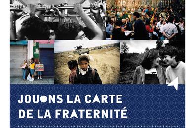 Jouons la carte de la fraternité