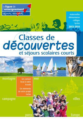 L'école en dehors de l'école avec les classes de découvertes