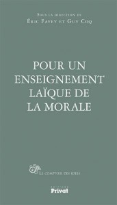 Pour un enseignement laïque de la morale 