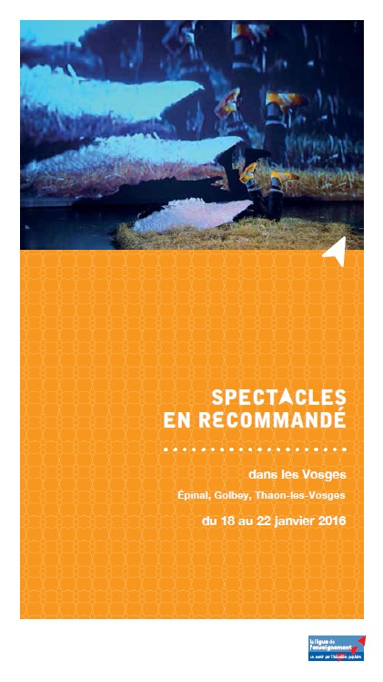 Culture: Spectacles en Recommandé 2016 à Epinal