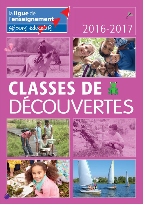 Votre classe de découvertes c'est aussi la nôtre