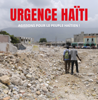 Soyons solidaires avec Haïti : nous croyons que c’est dans la solidarité qu’on peut tout changer.